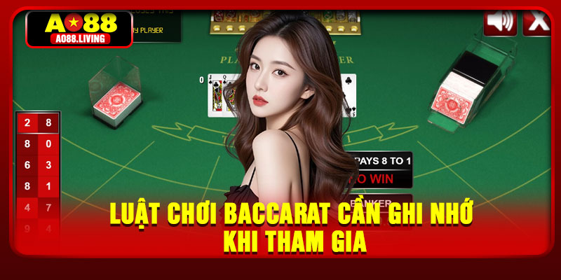 Luật chơi baccarat cần ghi nhớ khi tham gia